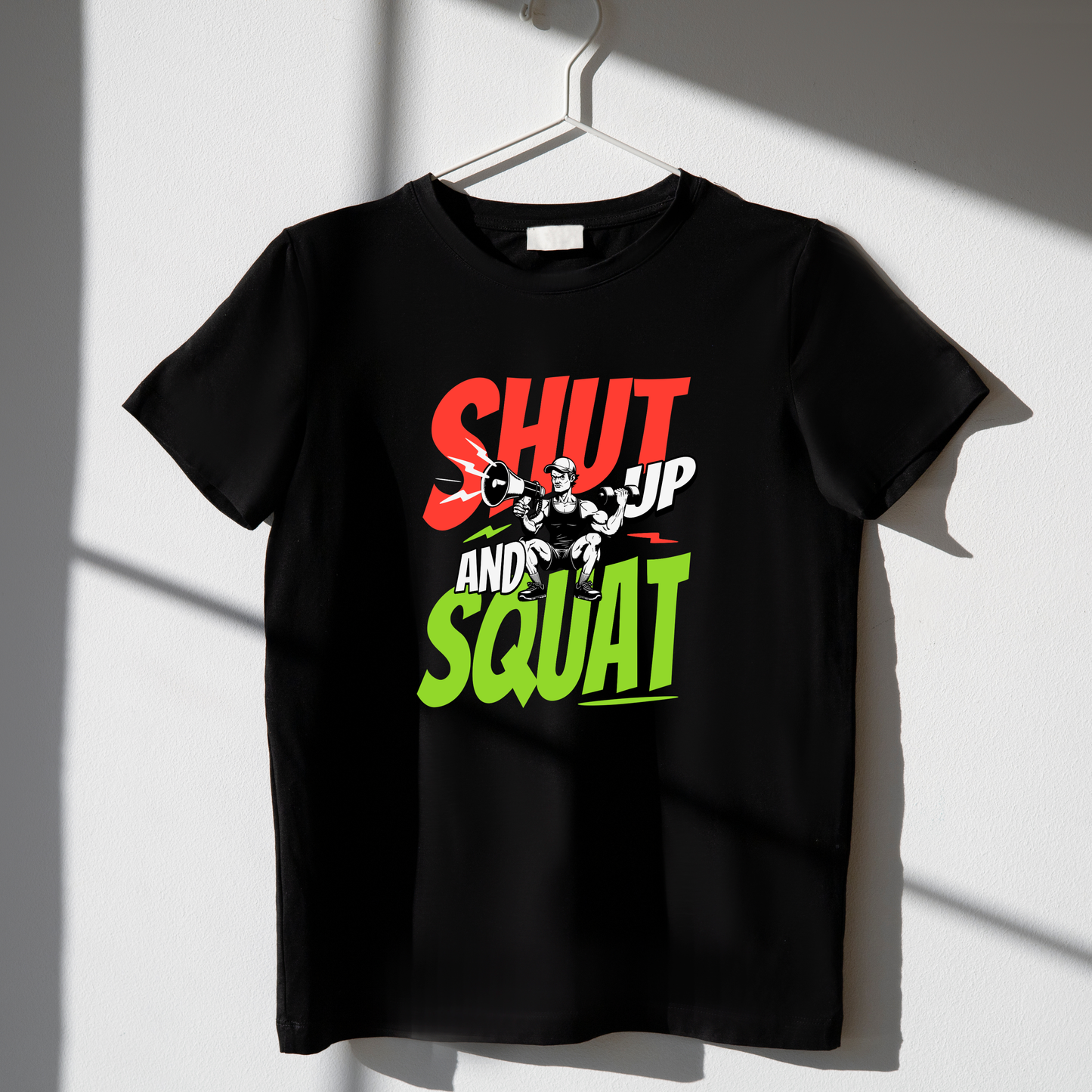 SHUT UP AND SQUAT