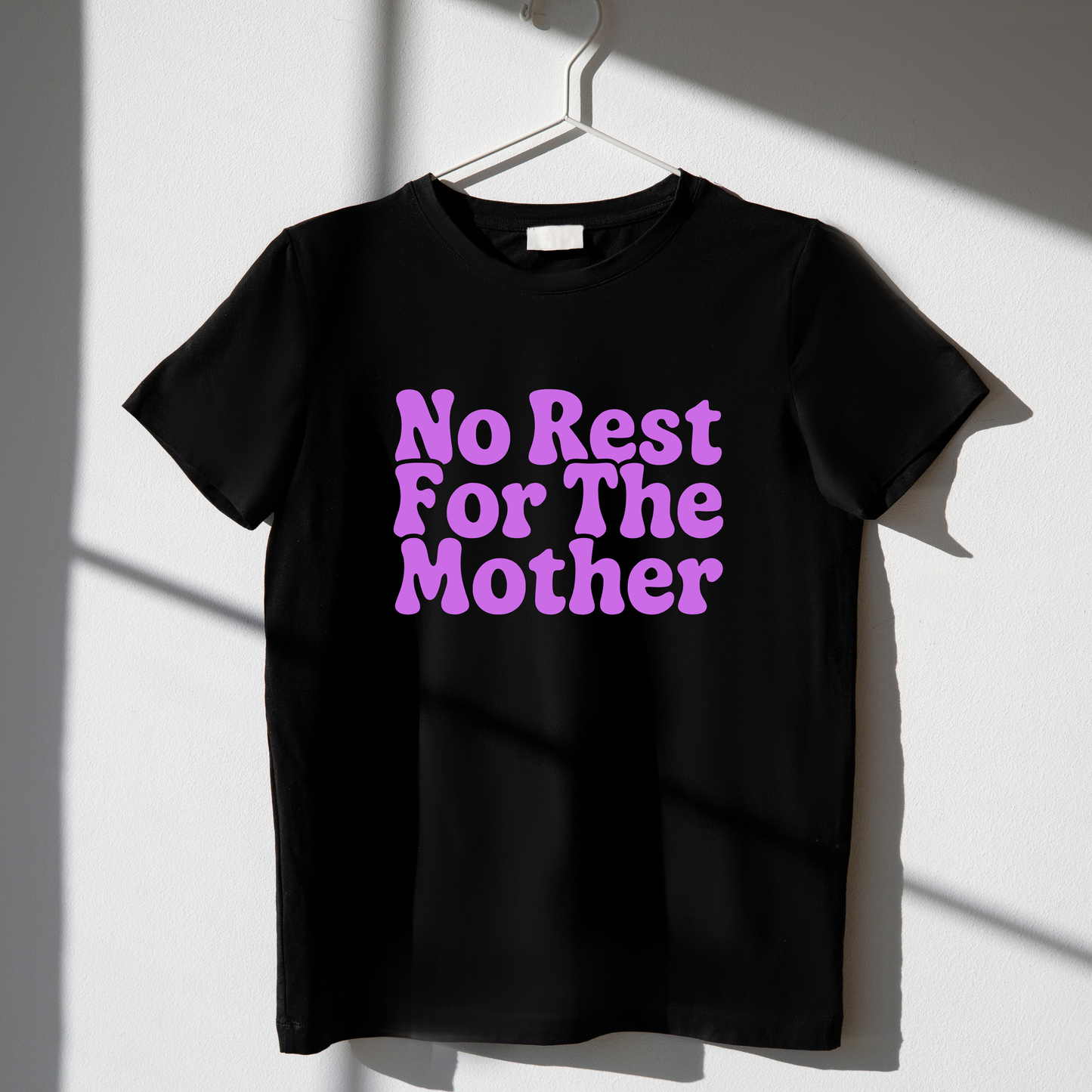 NO REST FOR THE MOTHER